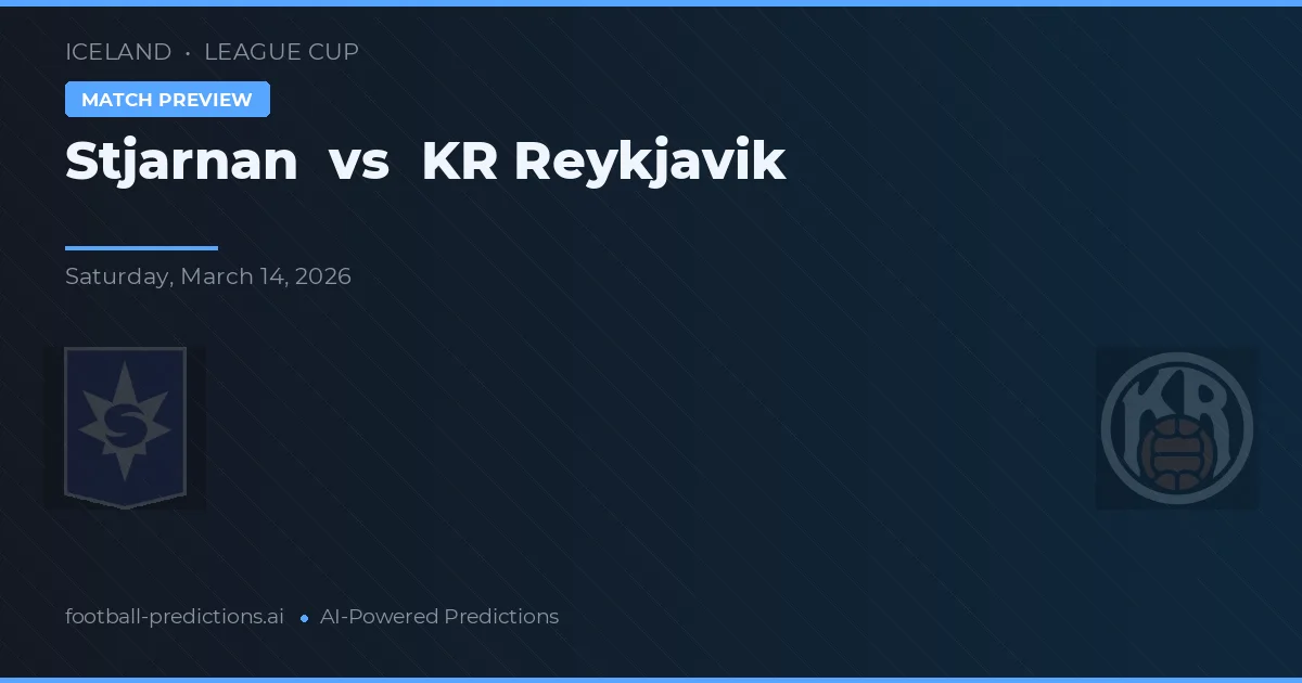 Stjarnan vs KR Reykjavík — voorspelling en vooruitblik wedstrijd