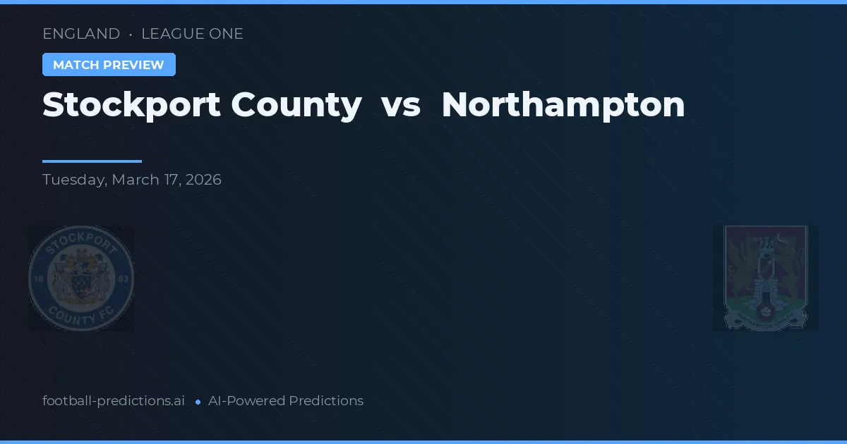 Stockport County vs Northampton — voorspelling en vooruitblik wedstrijd