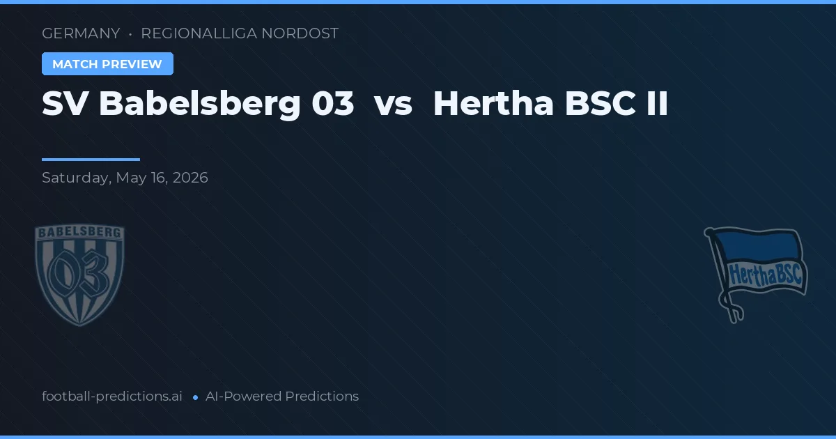 SV Babelsberg 03 vs Hertha BSC II — voorspelling en vooruitblik wedstrijd
