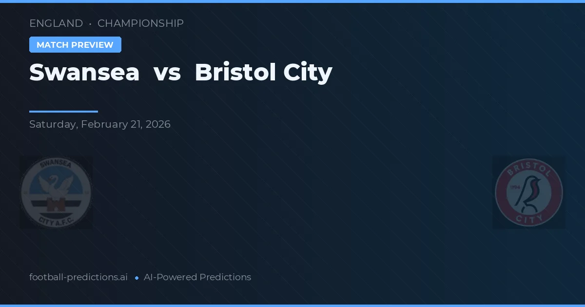 Swansea vs Bristol City — voorspelling en vooruitblik wedstrijd
