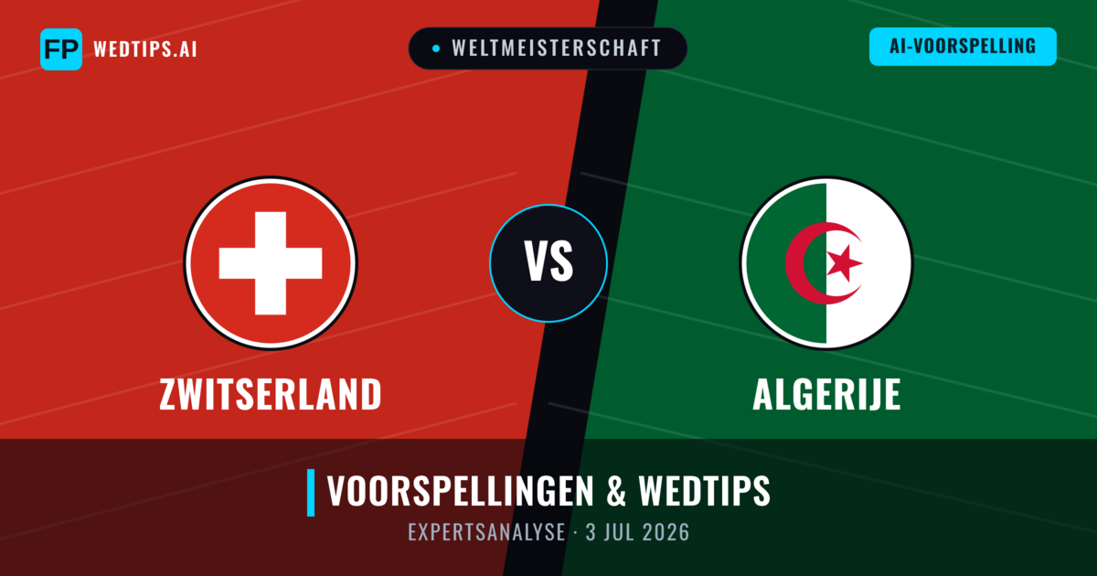 Zwitserland vs Algerije — voorspelling en vooruitblik wedstrijd