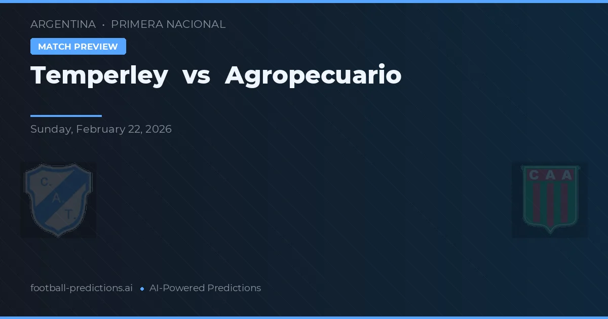 Temperley vs Agricultuurbedrijf — voorspelling en vooruitblik wedstrijd