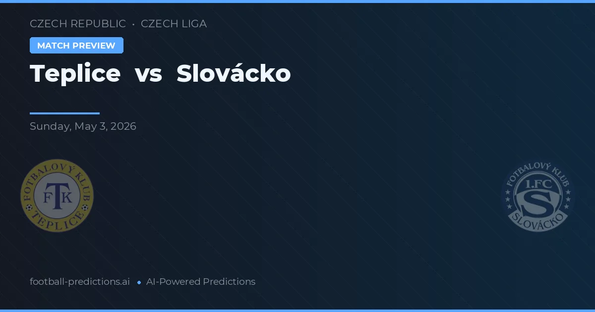 Teplice vs Slovácko — voorspelling en vooruitblik wedstrijd