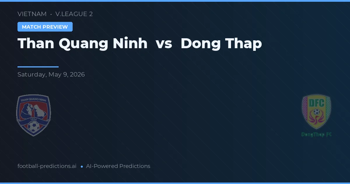 Ninh Binh vs Đồng Tháp — voorspelling en vooruitblik wedstrijd