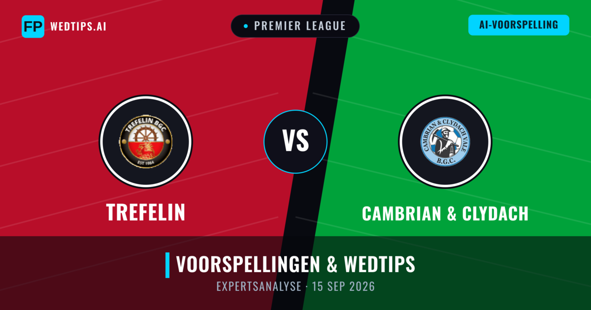 Trefelin vs Cambrian & Clydach — voorspelling en vooruitblik wedstrijd