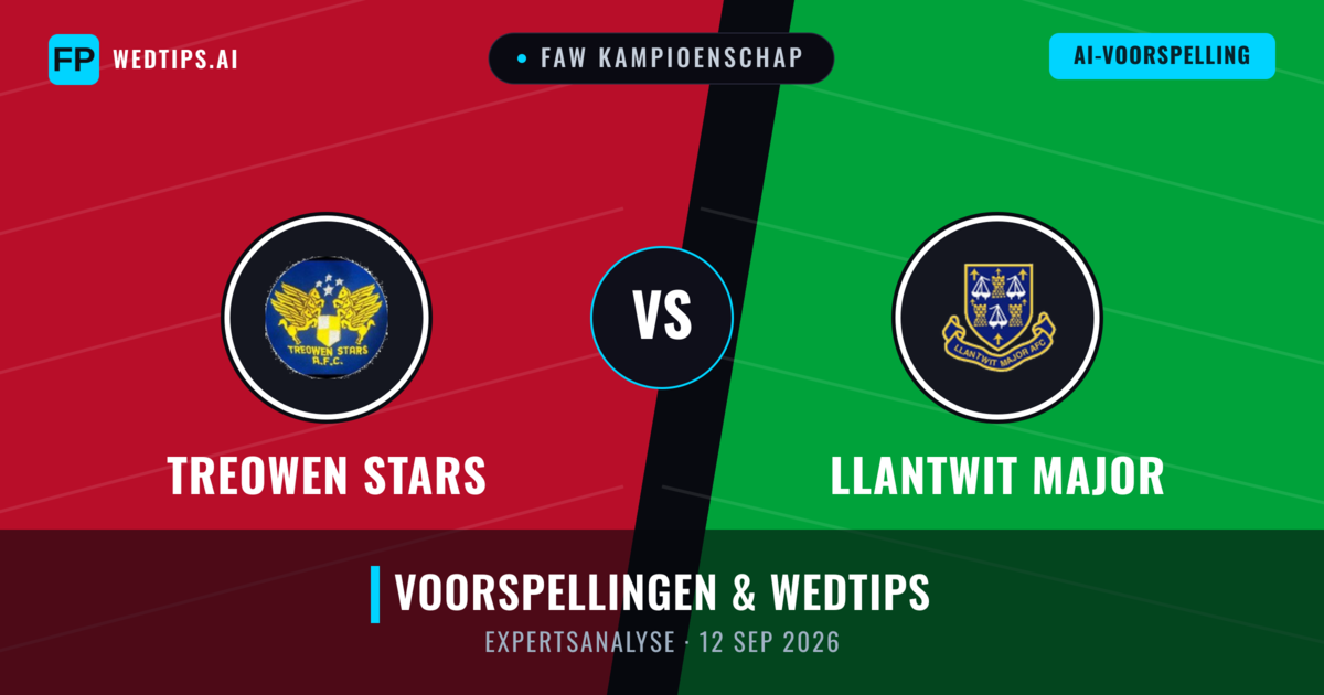 Treowen Stars vs Llantwit Major — voorspelling en vooruitblik wedstrijd