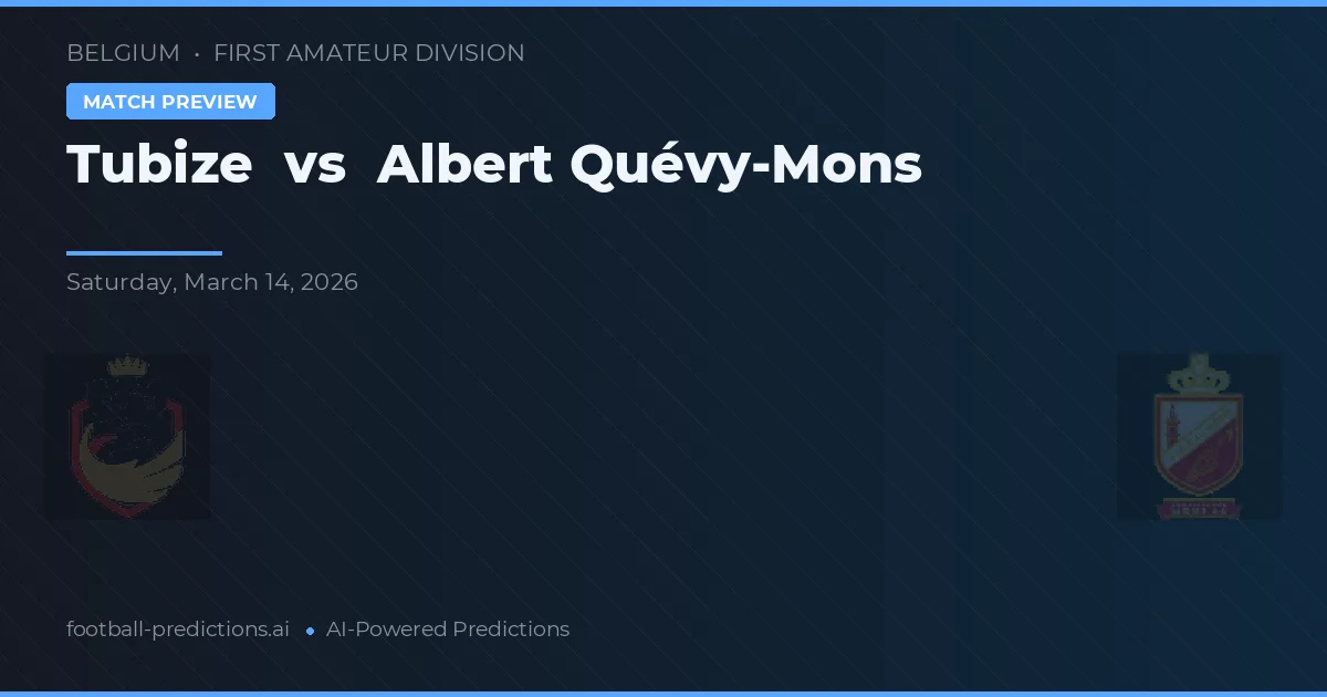 Tubize vs Albert Quévy-Mons — voorspelling en vooruitblik wedstrijd