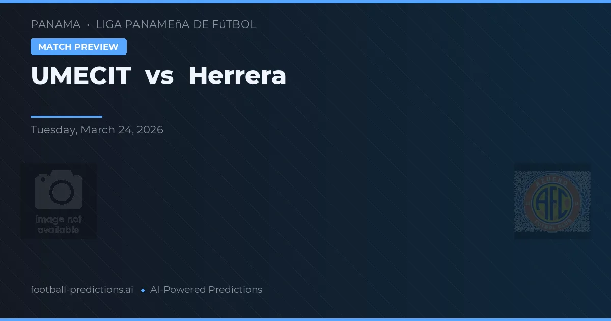 UMECIT vs Herrera — voorspelling en vooruitblik wedstrijd