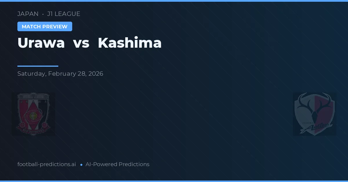Urawa Reds vs Kashima Antlers — voorspelling en vooruitblik wedstrijd
