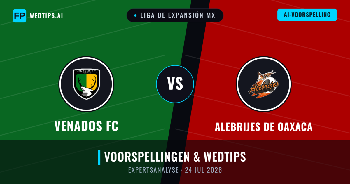 Venados FC vs Alebrijes de Oaxaca — voorspelling en vooruitblik wedstrijd