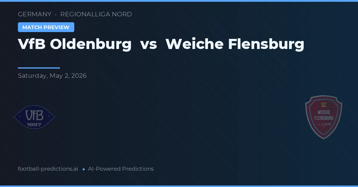VfB Oldenburg vs Weiche Flensburg preview