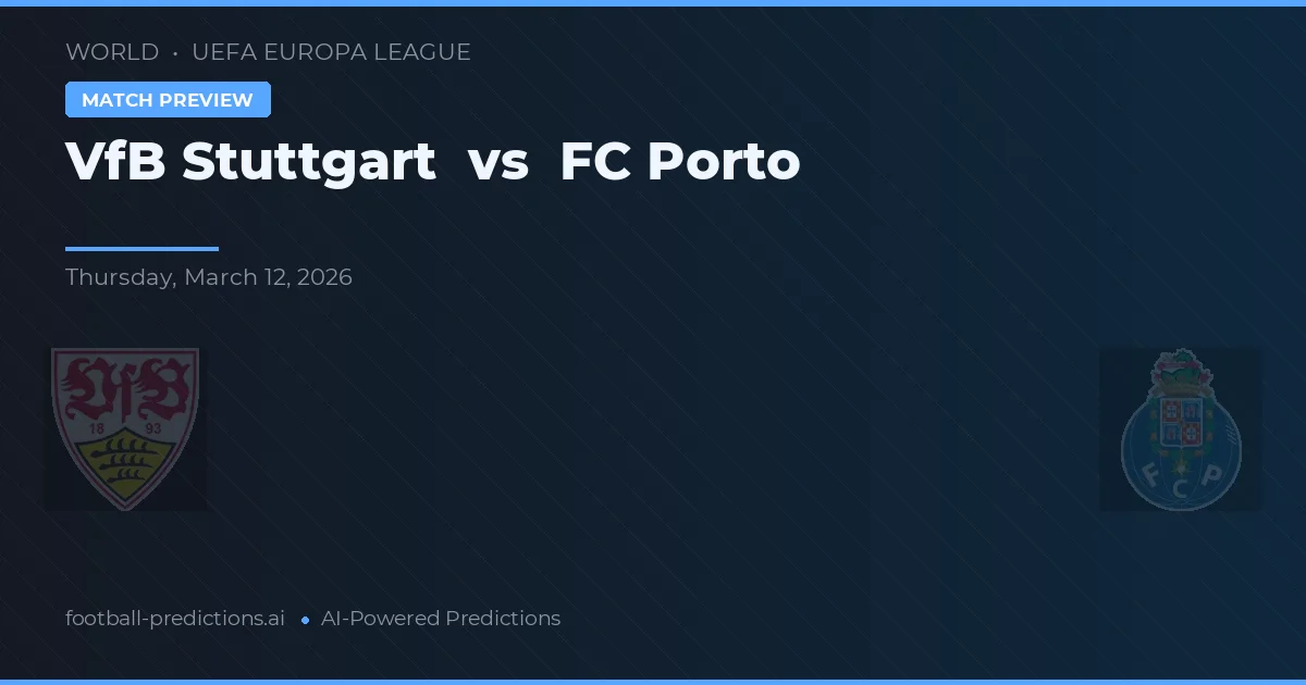 VfB Stuttgart vs FC Porto — voorspelling en vooruitblik wedstrijd