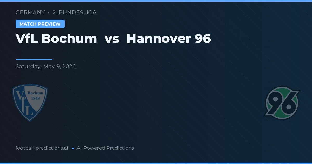 VfL Bochum vs Hannover 96 — voorspelling en vooruitblik wedstrijd