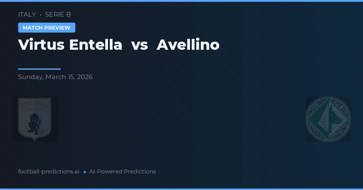 Virtus Entella vs Avellino — voorspelling en vooruitblik wedstrijd