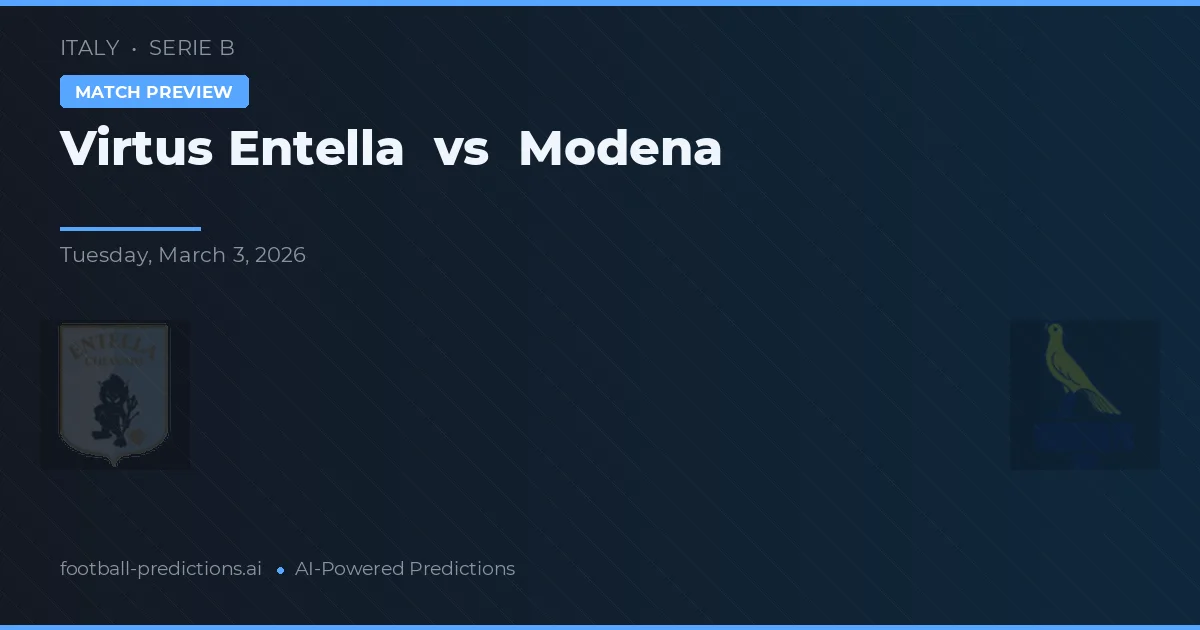 Virtus Entella vs Modena — voorspelling en vooruitblik wedstrijd