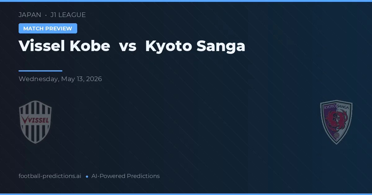 Vissel Kobe vs Kyoto Sanga — voorspelling en vooruitblik wedstrijd