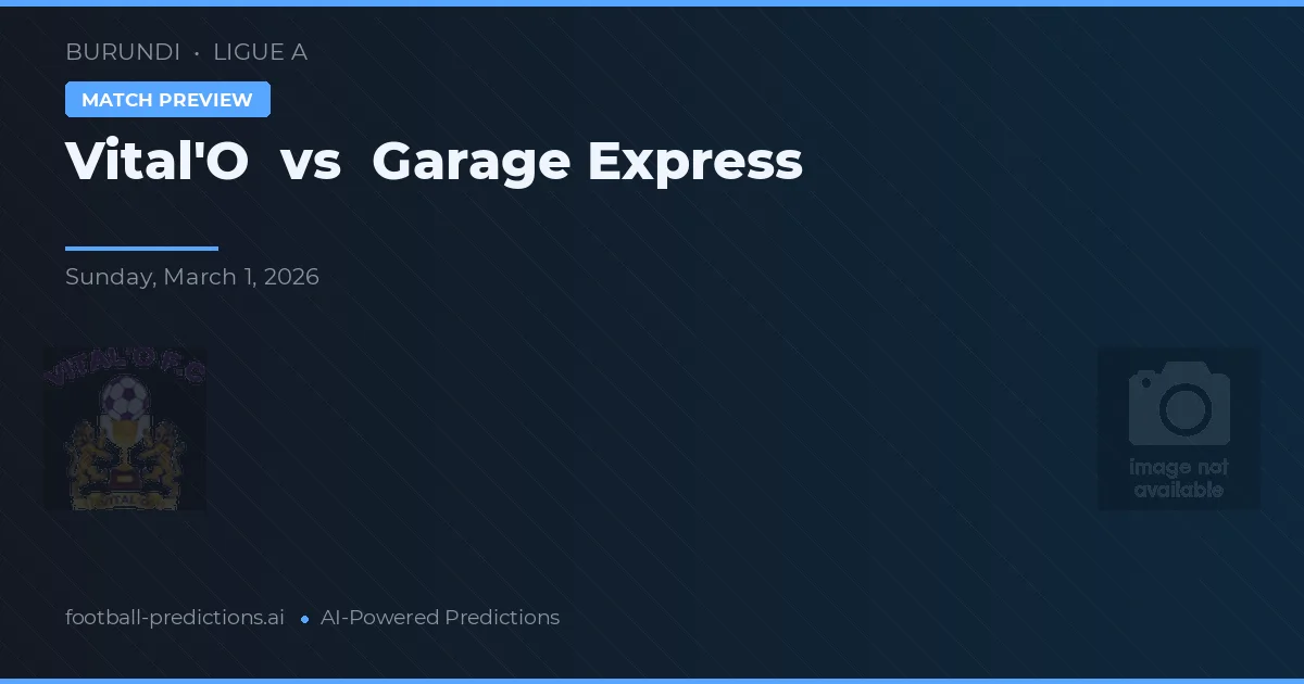 Vital'O vs Garage Express — voorspelling en vooruitblik wedstrijd