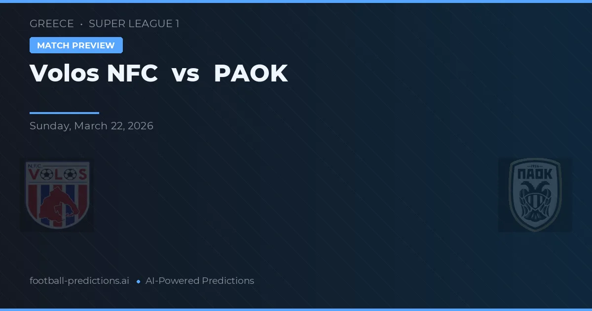 Volos NFC vs PAOK — voorspelling en vooruitblik wedstrijd