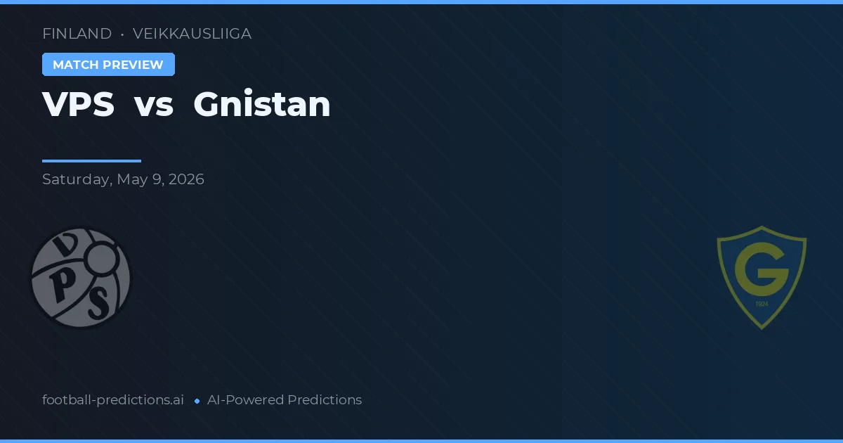 VPS vs Gnistan — voorspelling en vooruitblik wedstrijd