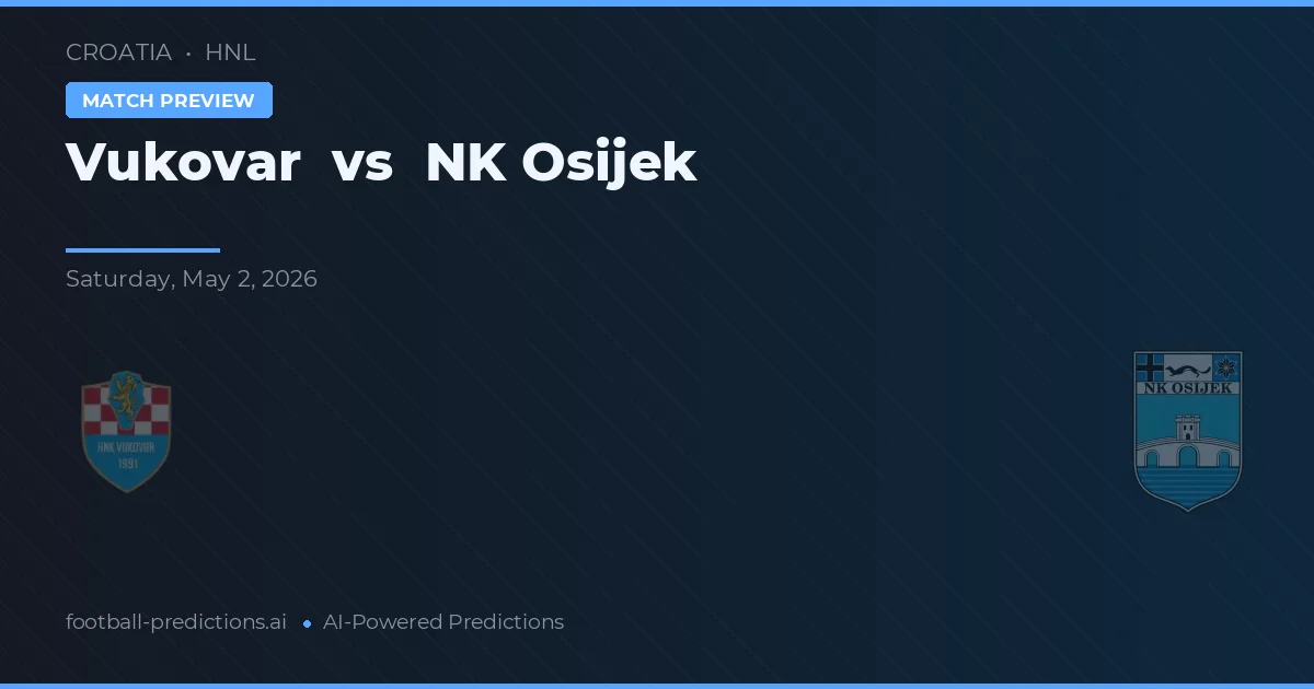 Vukovar vs NK Osijek preview