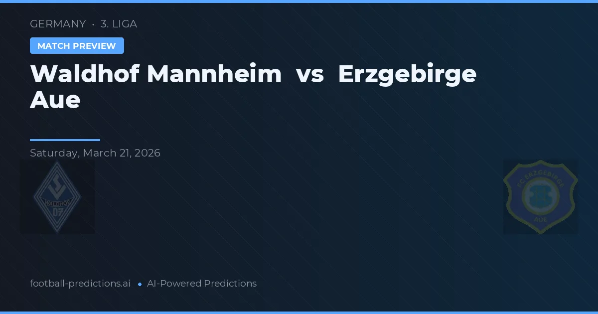 Waldhof Mannheim vs Erzgebirge Aue — voorspelling en vooruitblik wedstrijd