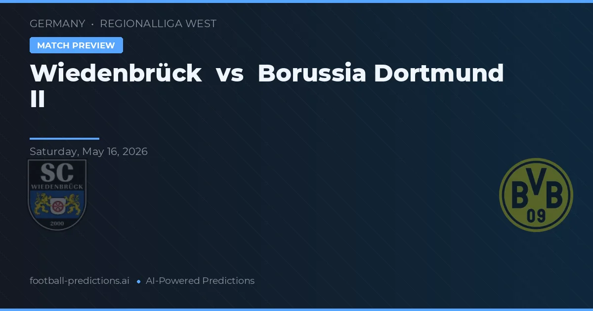 Wiedenbrück vs Borussia Dortmund II — voorspelling en vooruitblik wedstrijd