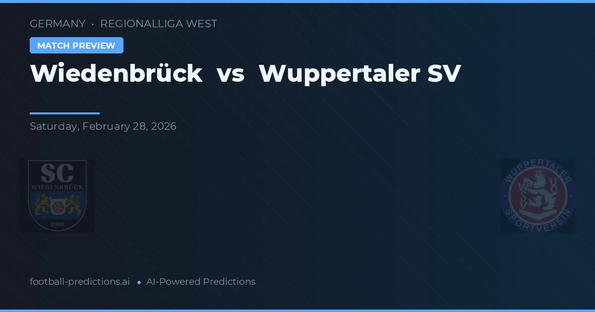 Wiedenbrück vs Wuppertaler SV — voorspelling en vooruitblik wedstrijd