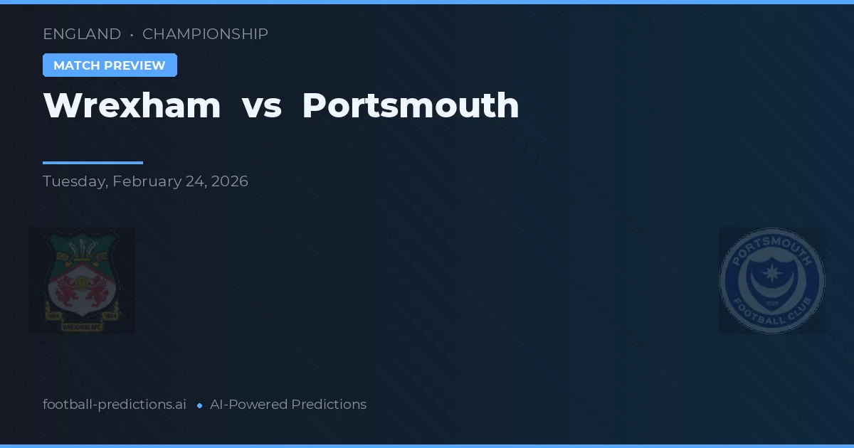 Wrexham vs Portsmouth — voorspelling en vooruitblik wedstrijd