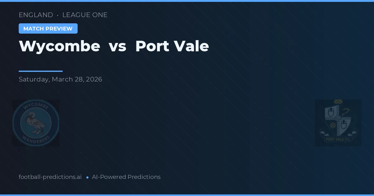Wycombe Wanderers vs Port Vale — voorspelling en vooruitblik wedstrijd