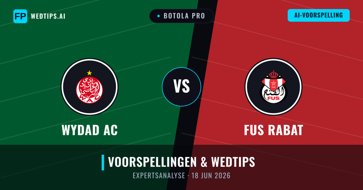 Wydad AC vs FUS Rabat — voorspelling en vooruitblik wedstrijd