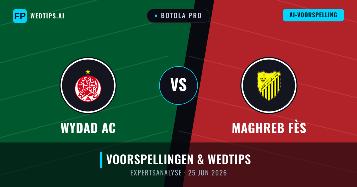 Wydad AC vs Maghreb Fès — voorspelling en vooruitblik wedstrijd