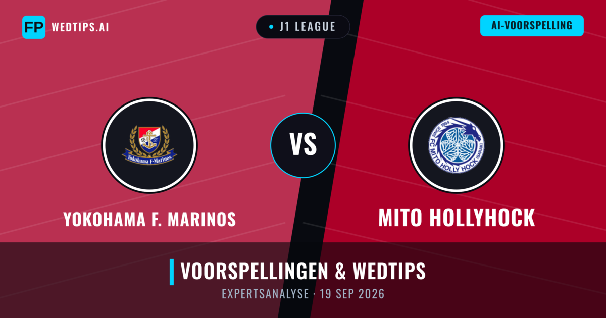 Yokohama F. Marinos vs Mito HollyHock — voorspelling en vooruitblik wedstrijd