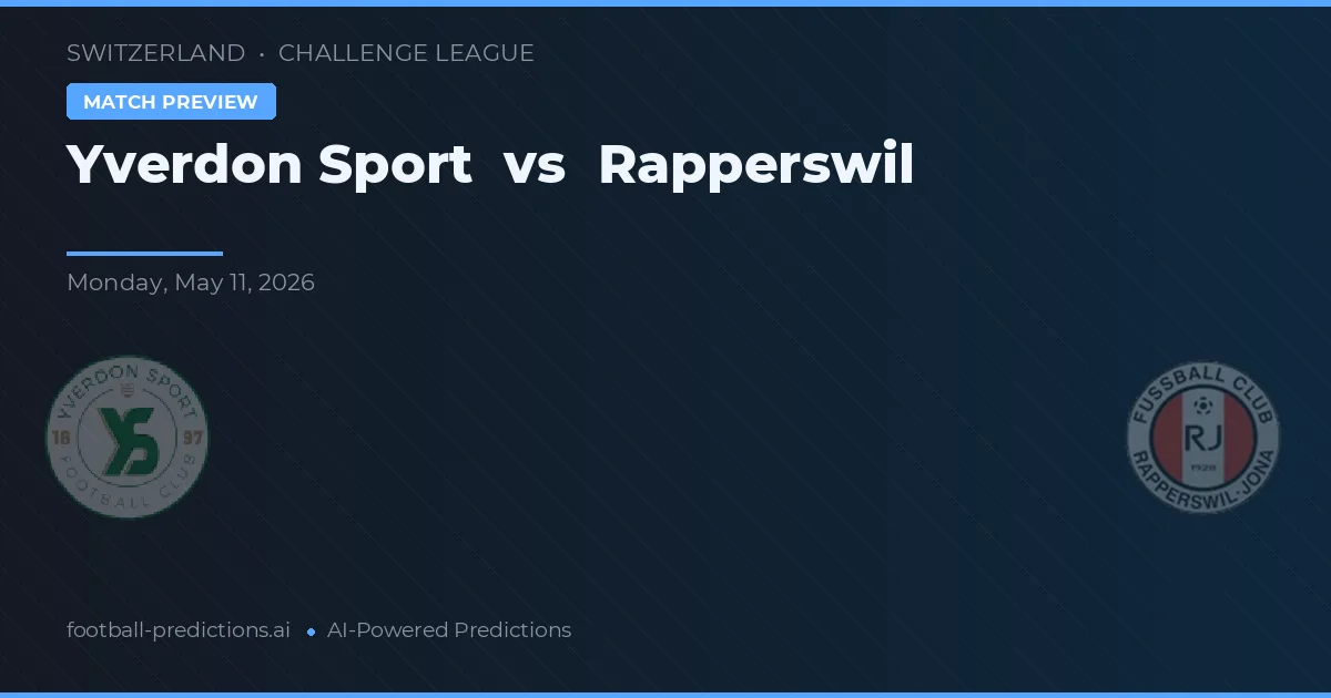 Yverdon Sport vs Rapperswil — voorspelling en vooruitblik wedstrijd