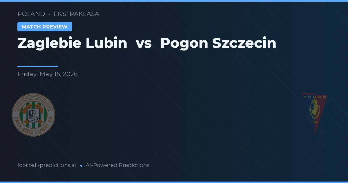 Zagłębie Lubin vs Pogoń Szczecin — voorspelling en vooruitblik wedstrijd