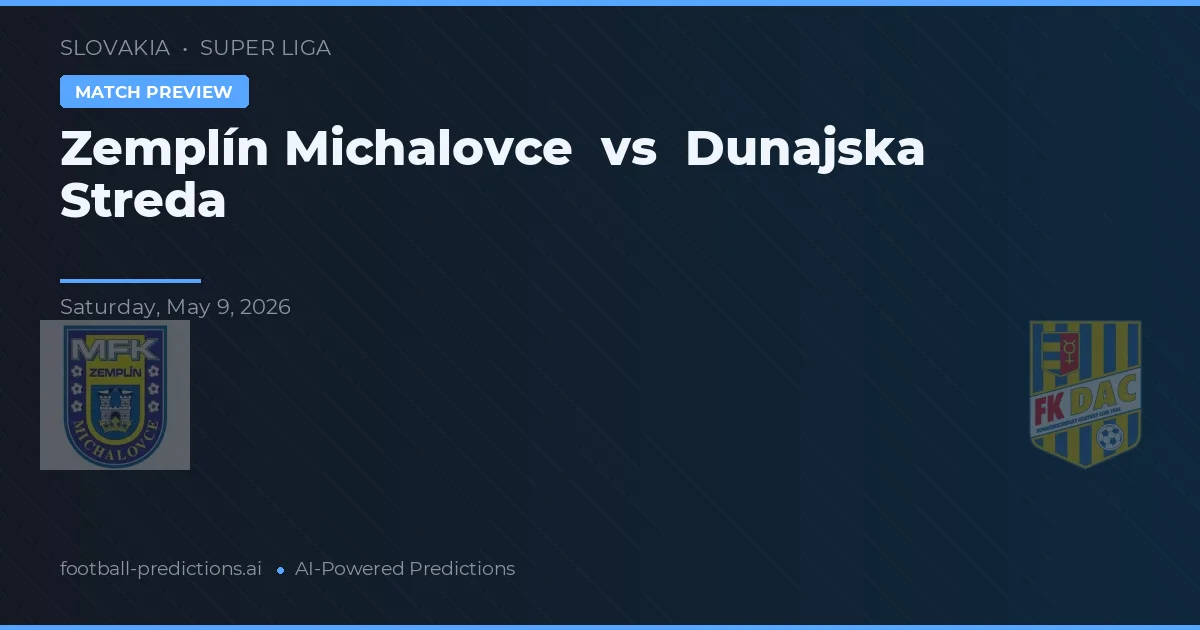 Zemplín Michalovce vs Dunajská Streda — voorspelling en vooruitblik wedstrijd