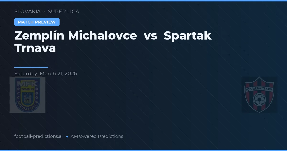 Zemplín Michalovce vs Spartak Trnava — voorspelling en vooruitblik wedstrijd