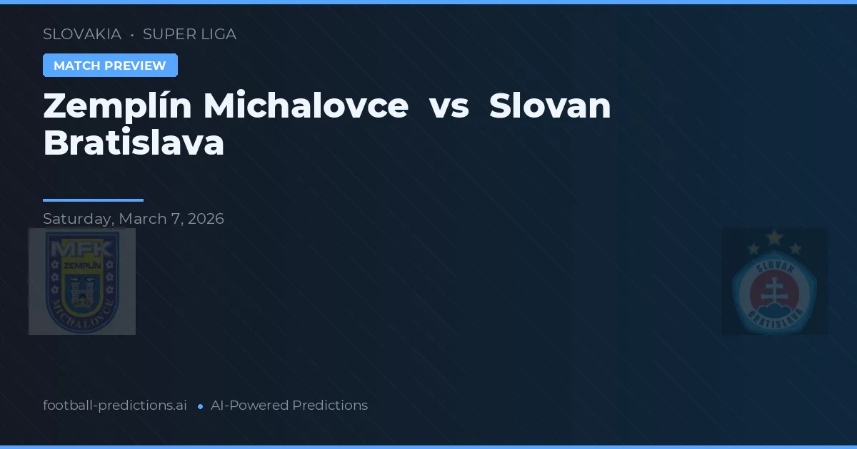 Zemplín Michalovce vs Slovan Bratislava — voorspelling en vooruitblik wedstrijd