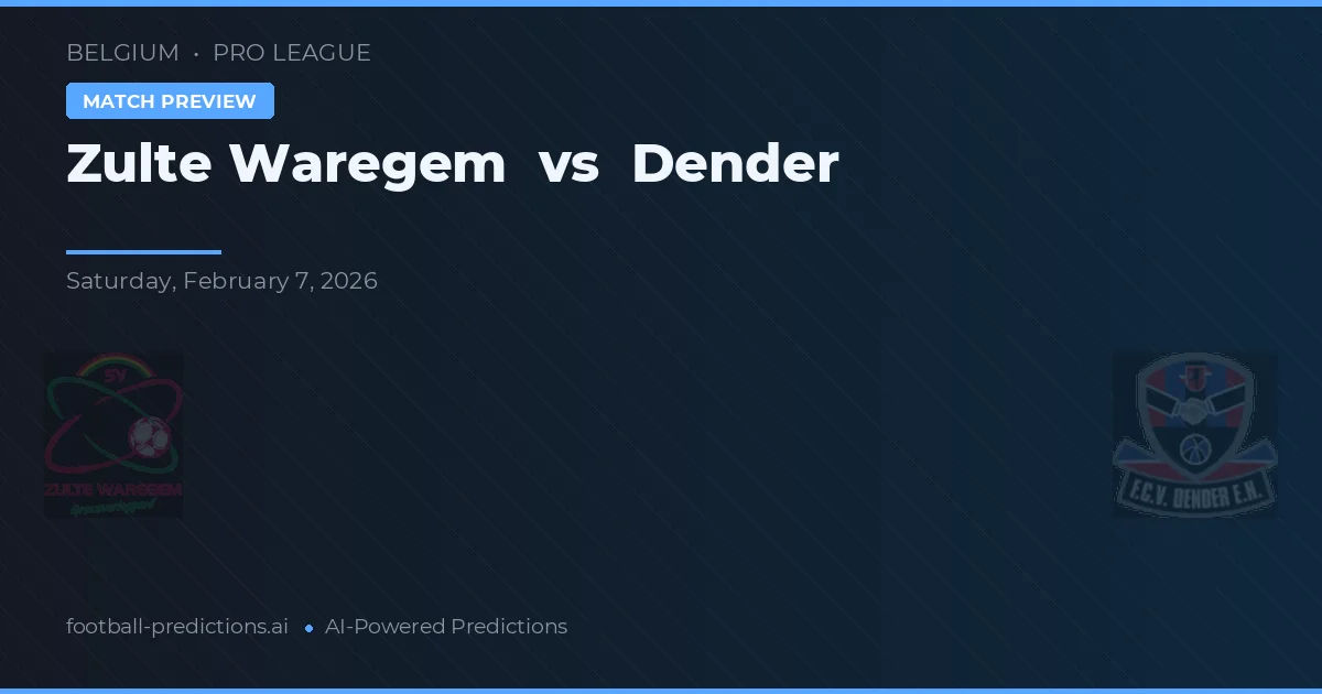 Zulte Waregem vs Dender — voorspelling en vooruitblik wedstrijd