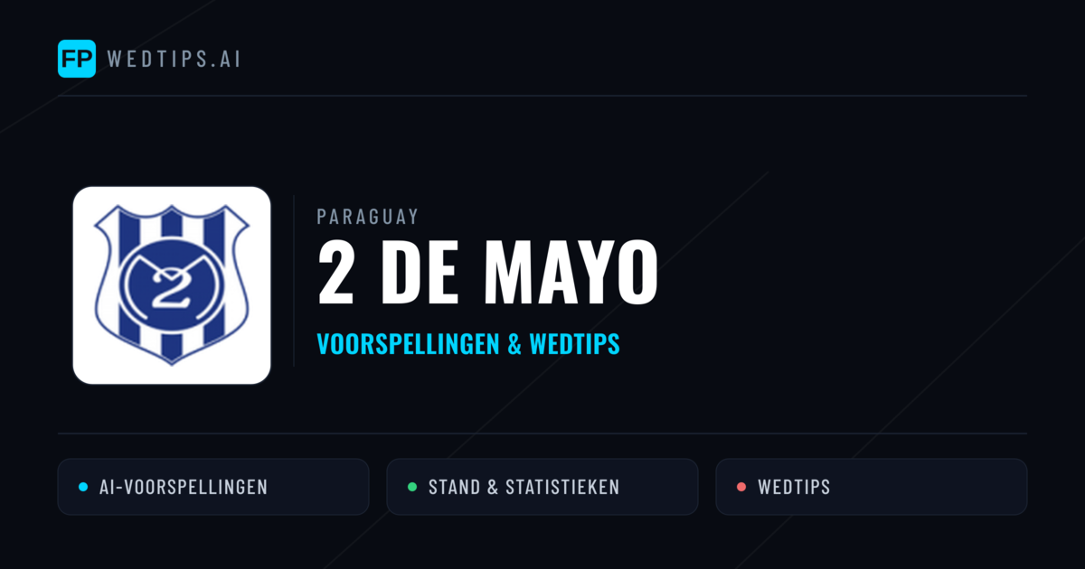 2 de Mayo voorspellingen & statistieken