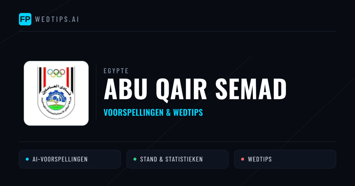 Abu Qair Semad voorspellingen & statistieken