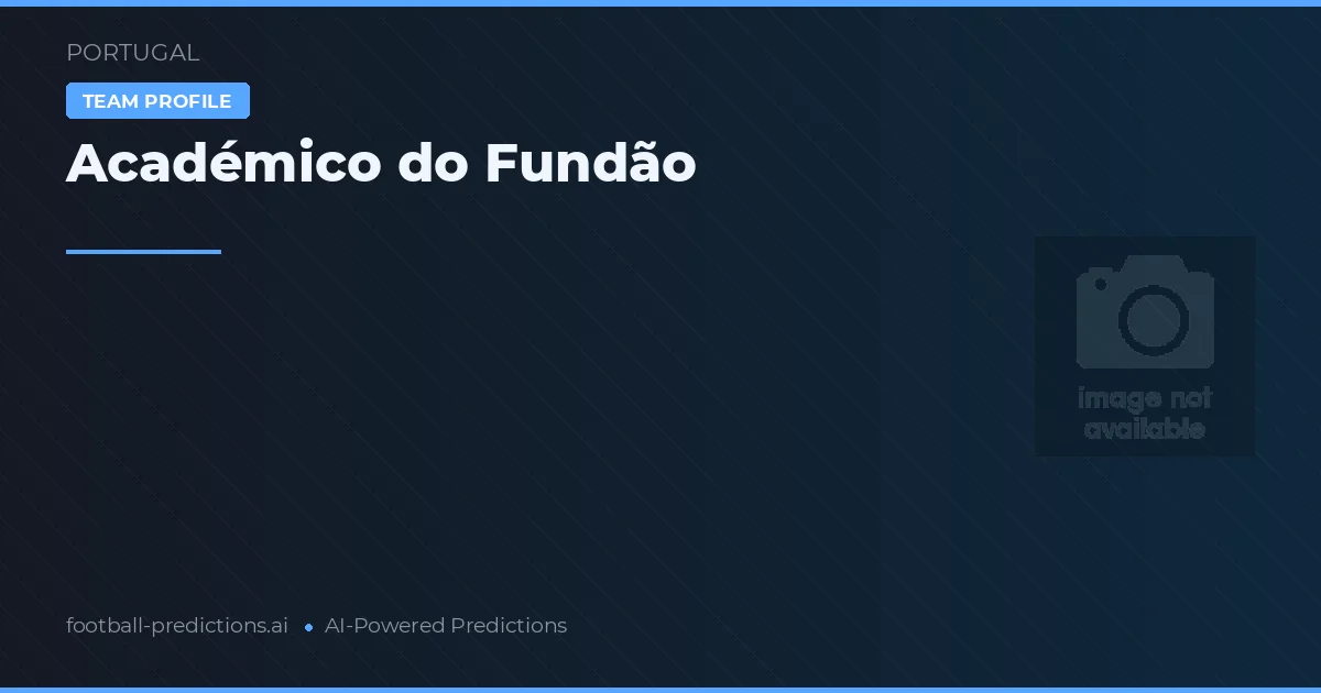 Académico do Fundão voorspellingen & statistieken