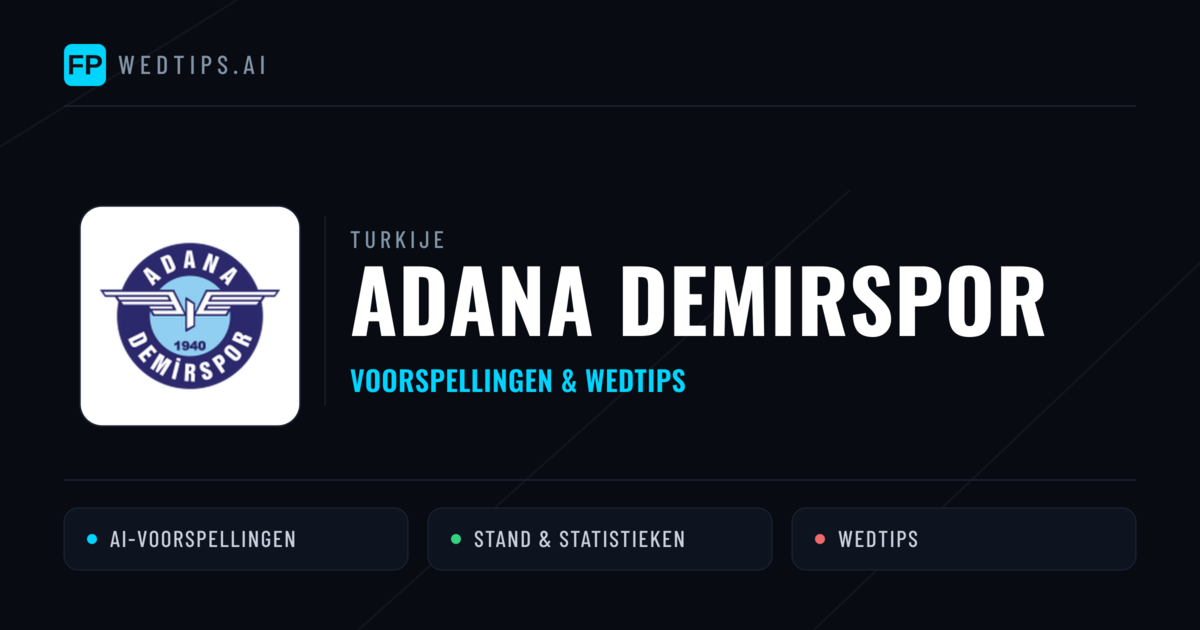 Adana Demirspor voorspellingen & statistieken