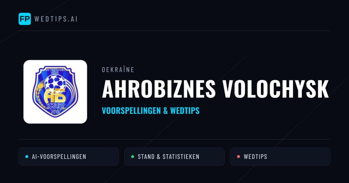Ahrobiznes Volochysk voorspellingen & statistieken