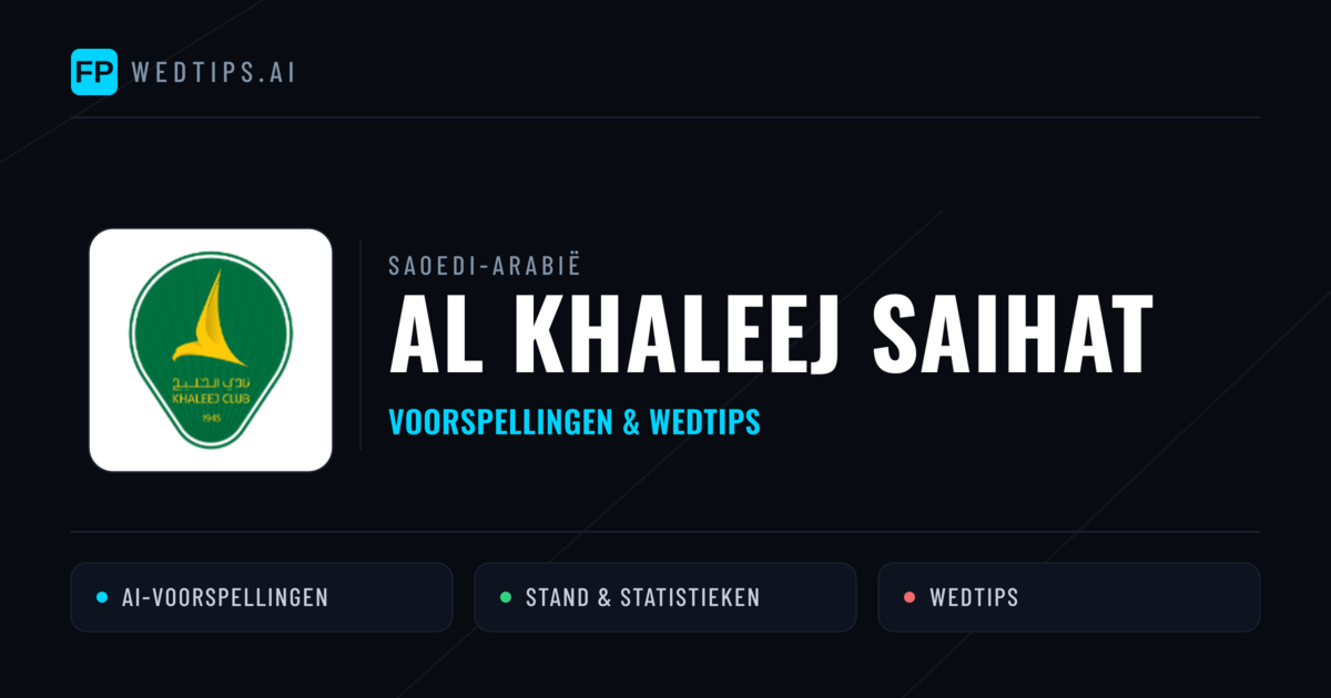 Al Khaleej Saihat voorspellingen & statistieken