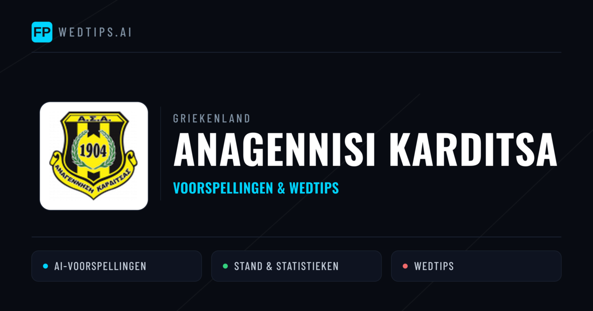 Anagennisi Karditsa voorspellingen & statistieken