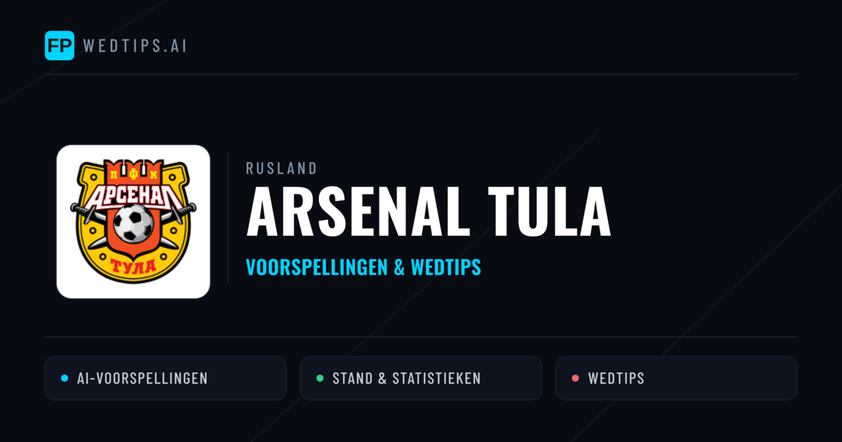 Arsenal Tula voorspellingen & statistieken