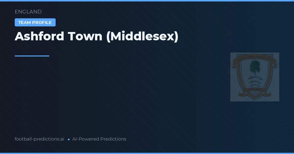 Ashford Town (Middlesex) voorspellingen & statistieken