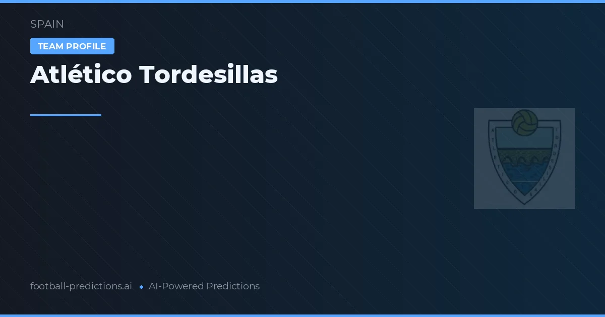 Atlético Tordesillas voorspellingen & statistieken