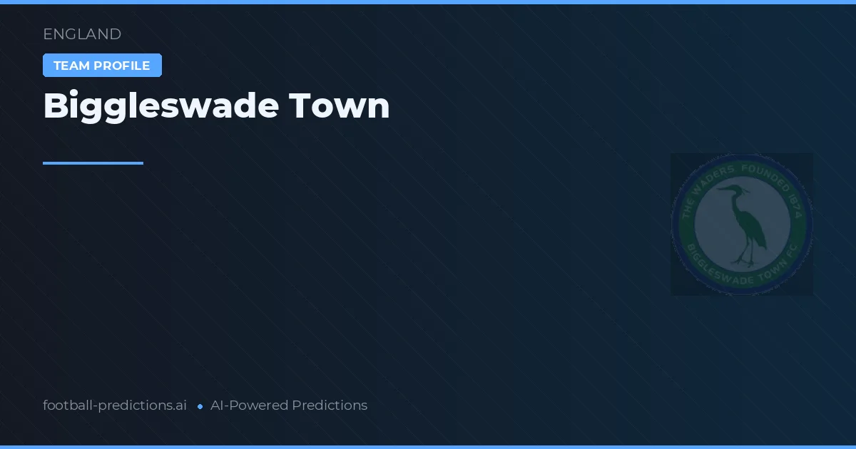 Biggleswade Town voorspellingen & statistieken