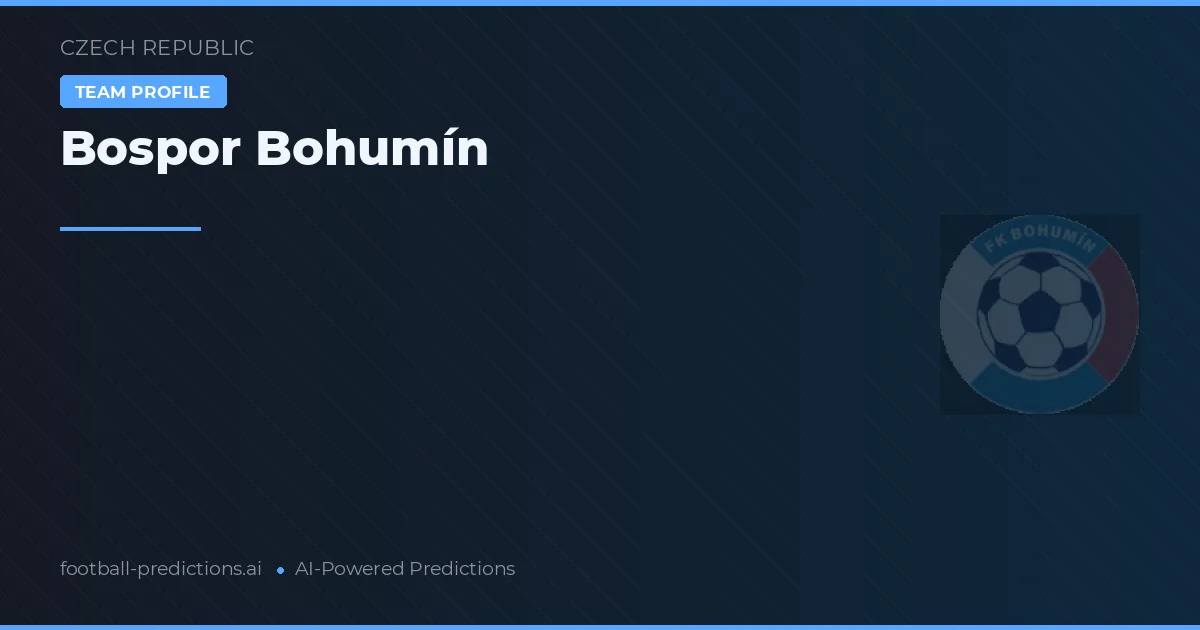 Bospor Bohumín voorspellingen & statistieken
